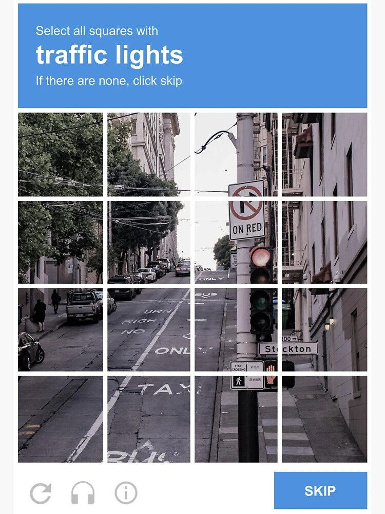 The classic reCAPTCHA traffic light CAPTCHA